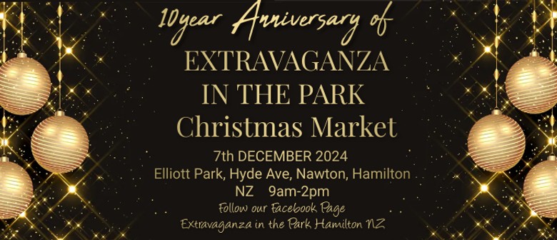 Extravaganza in the Park Christmas Market 2024