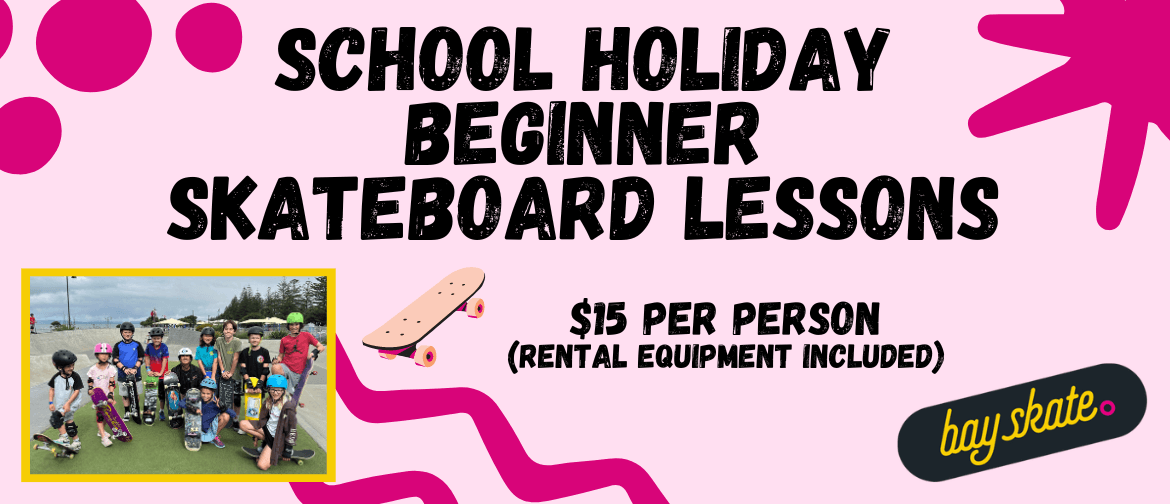 School Holiday Beginner Skateboarding Lessons