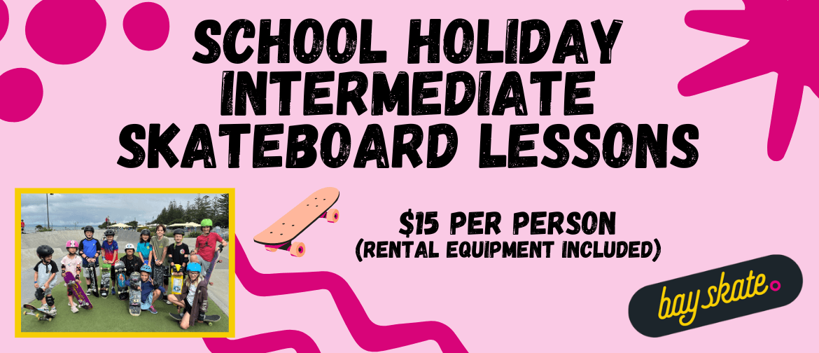 School Holiday Intermediate Skateboarding Lessons