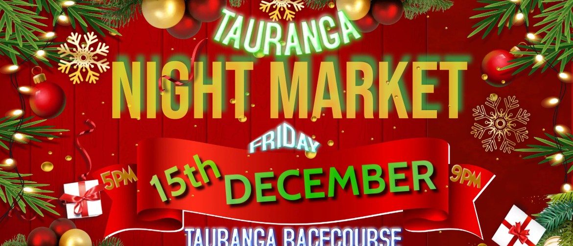 Tauranga Christmas Night Market