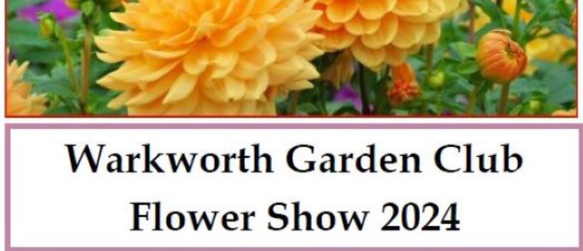 Warkworth Garden Club's Flower Show