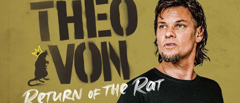 Theo Von: Return of The Rat