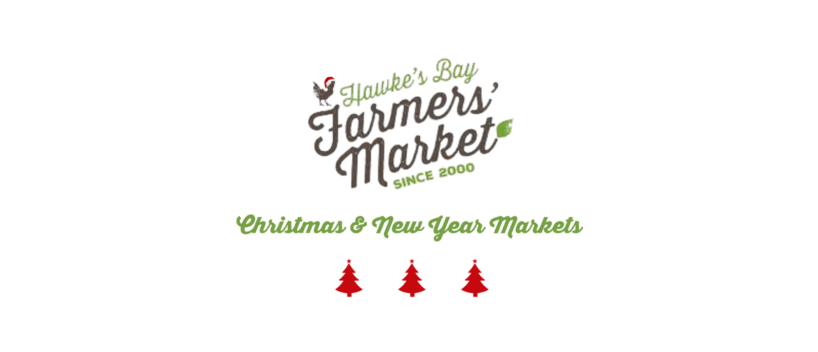 Christmas & New Year Markets - Hawke's Bay Farmers' Market