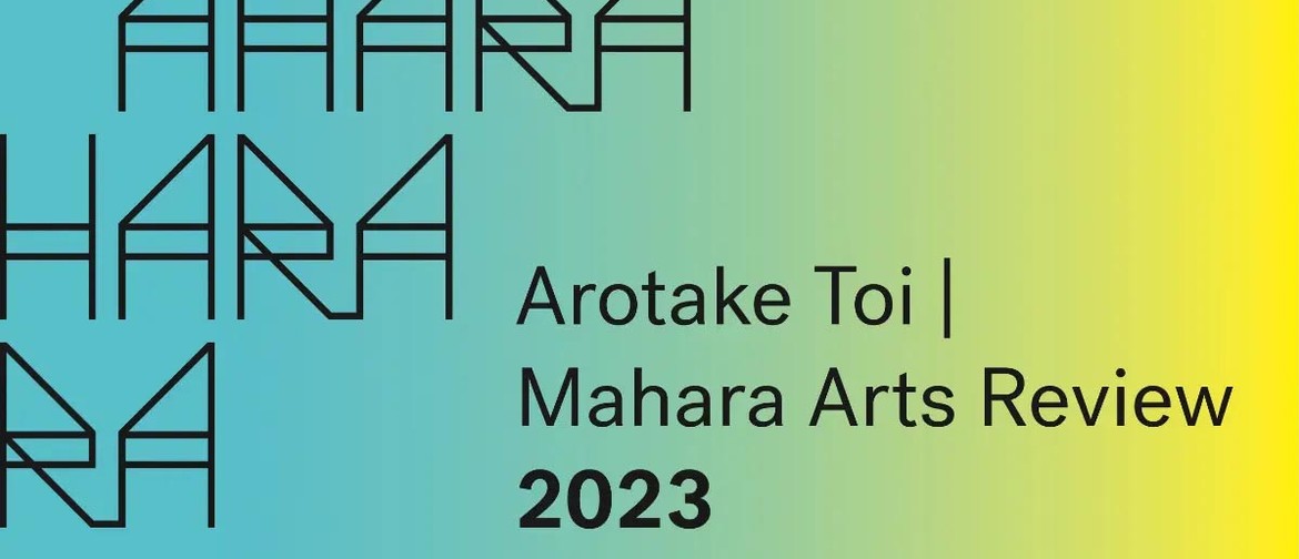 Arotake Toi | Mahara Arts Review