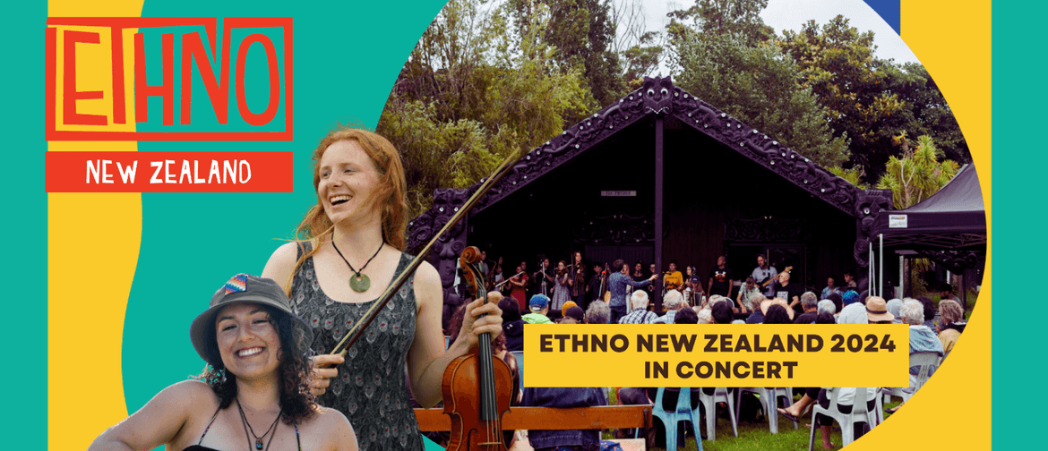Ethno NZ 2024 in concert