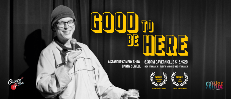 Good To Be Here: A Standup Comedy Show