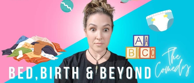 Bed, Birth & Beyond