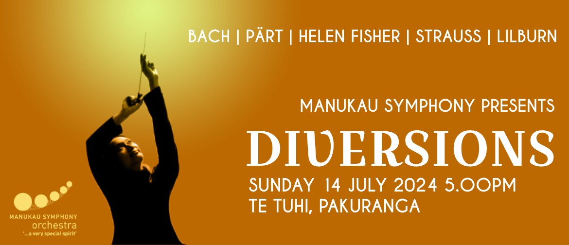 Manukau Symphony Presents Diversions: CANCELLED