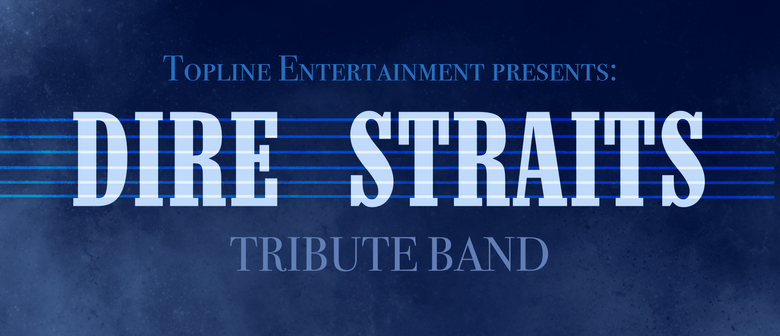 NZ Dire Straits Tribute Show
