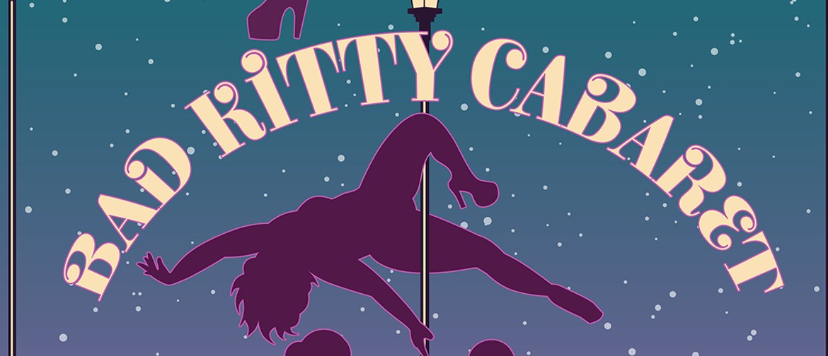 Bad Kitty Cabaret: Pussy Power