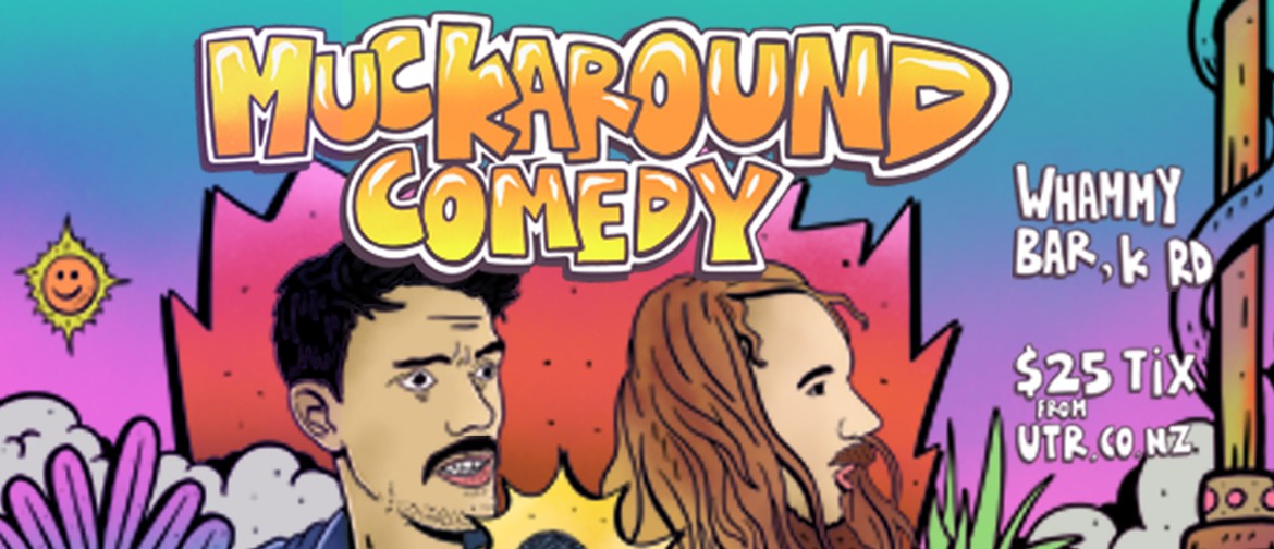 Muckaround Comedy February