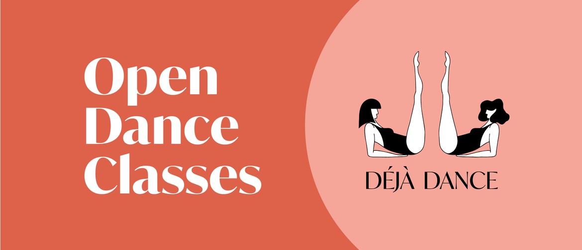 Open dance classes run by Déjà Dance