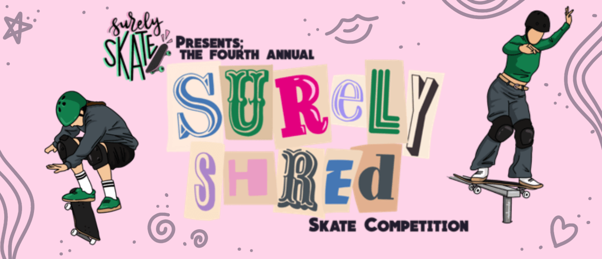 Surely Shred Skate Competition