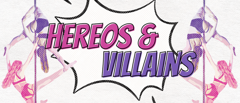 Altitude Pole And Fitness Presents Heroes and Villains
