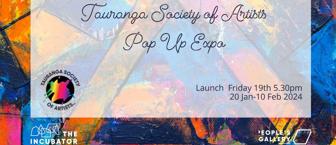 Tauranga Society of Artists Pop Up Summer Expo