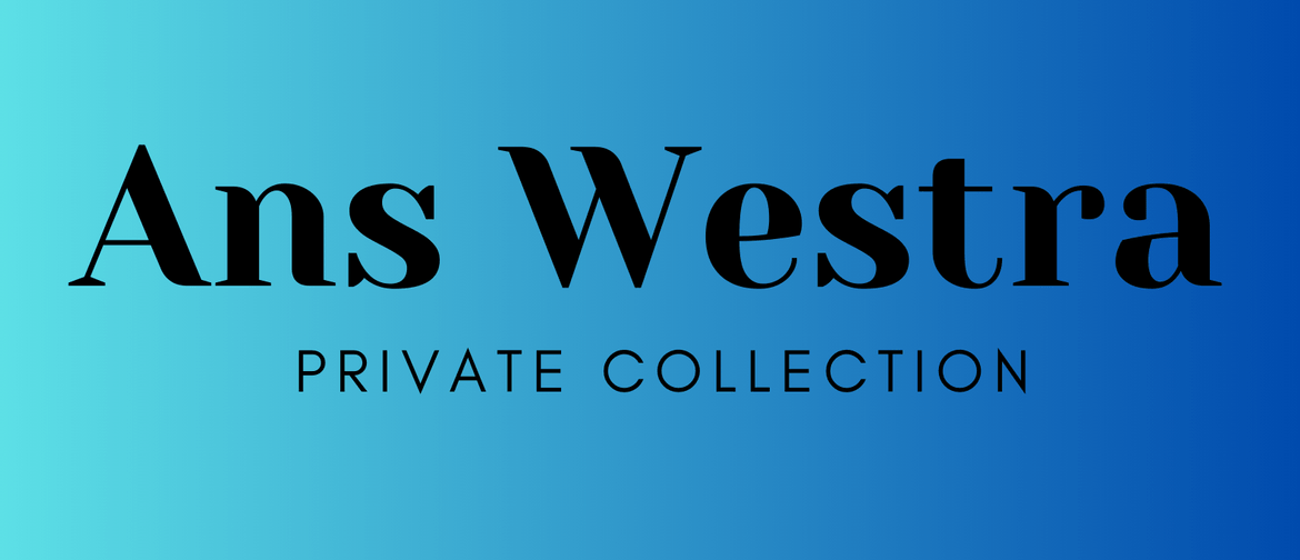 Ans Westra Private Collection