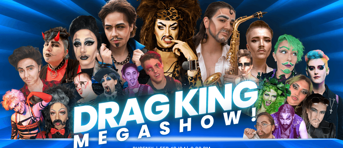 Drag King Megashow!