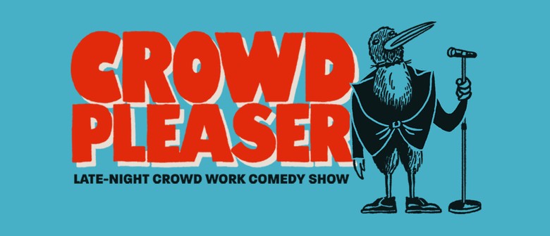 Crowd Pleaser | Live Stand-Up Comedy: CANCELLED
