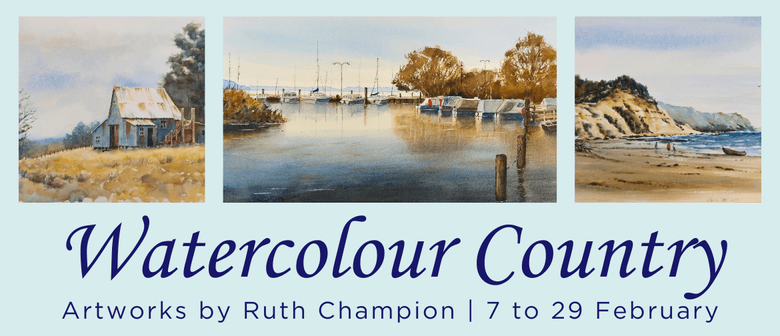 Ruth Champion: Watercolour Country - Feilding - Eventfinda