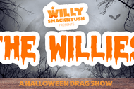 The Willies: A Halloween Drag Show