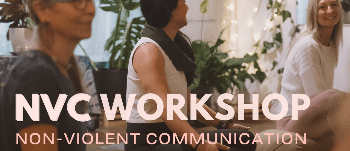 Non-Violent Communication Workshop