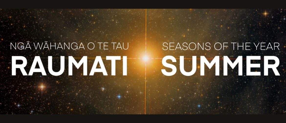 Ngā Wāhanga o te Tau: Raumati - Seasons of the Year: Summer
