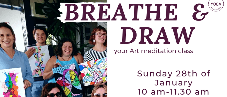 Breathe and Draw