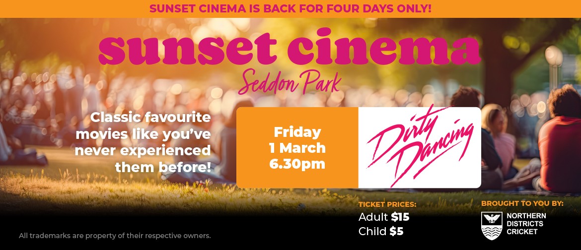 Seddon Park Sunset Cinema - Dirty Dancing