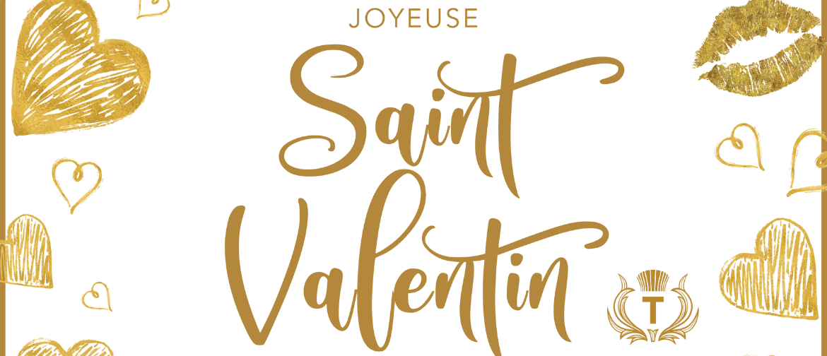 Joyeuse Saint Valentin - Valentine's Day Special
