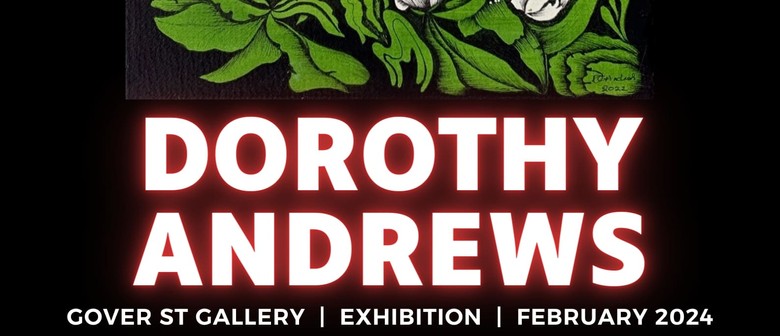 Dorothy Andrews Exhibition