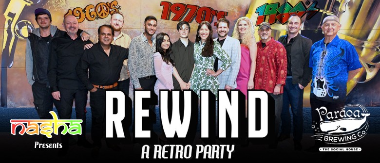 Nasha Rewind : Sunday Arvo  Retro Party + Bonus Offer