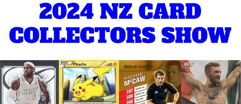 2024 New Zealand Card Collectors Show