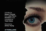 Image for event: Aurélia – A Thriller By Robert Thomas