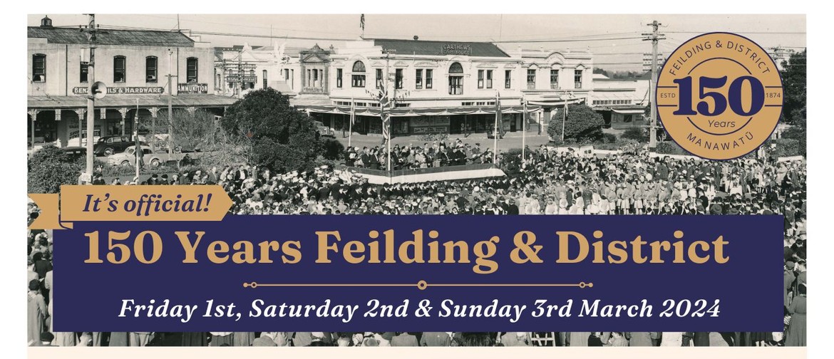 Feilding & District 150 Years