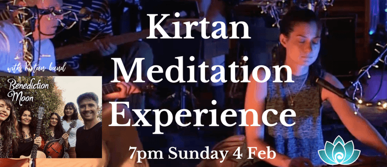 Kirtan Meditation Experience