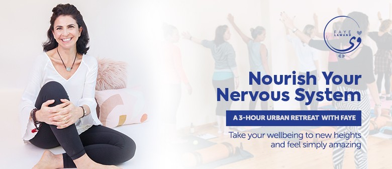 Nourish Your Nervous System