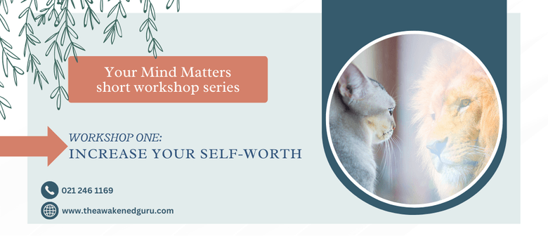 Increase Your Self-Worth Series: POSTPONED