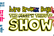 Image for event: The Other Mrs Brownz Boys - The Feck'n Tribute Show