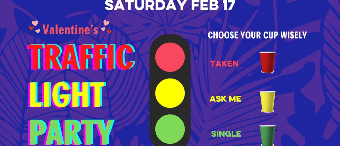 Valentine's Traffic Light Party
