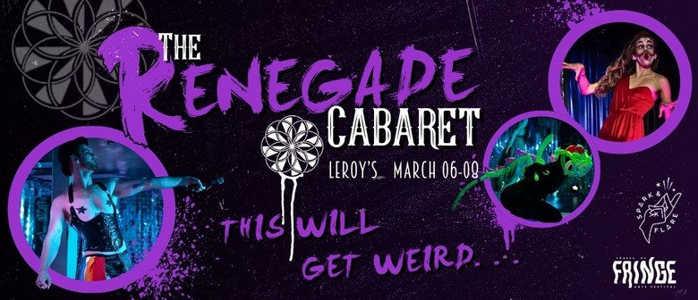 The Renegade Cabaret - NZ Fringe Festival