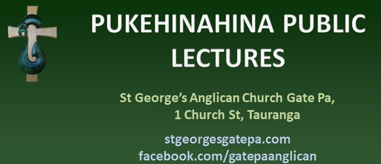 Pukehinahina Lectures 2024 - Faith As Resistance: Pai Mārire