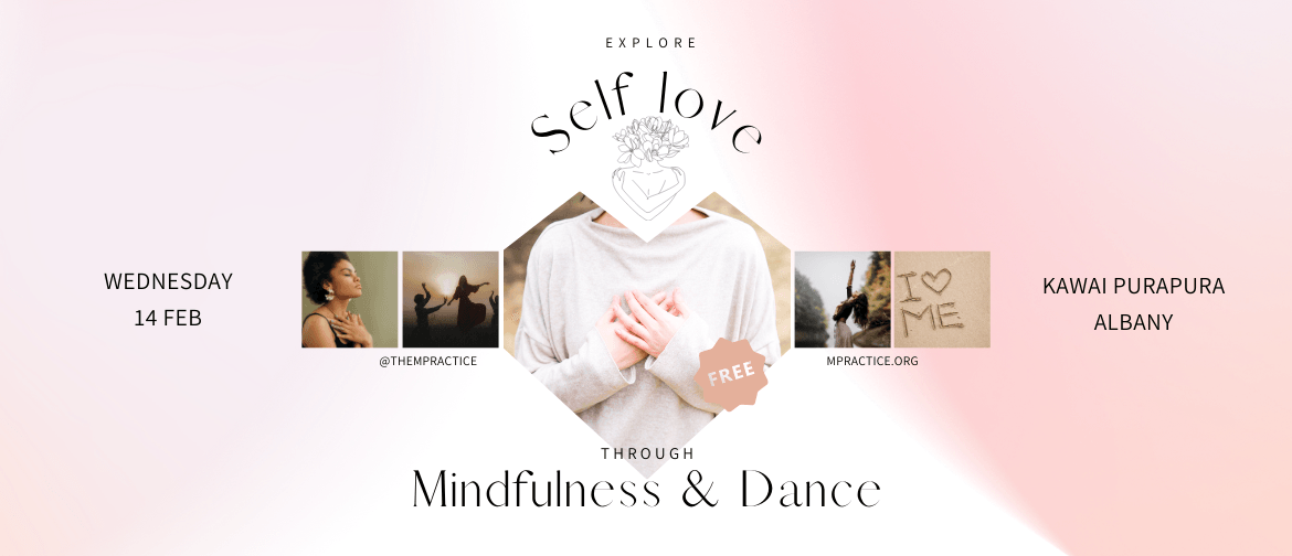 Free Class - Explore Self-Love through Mindfulness & Dance