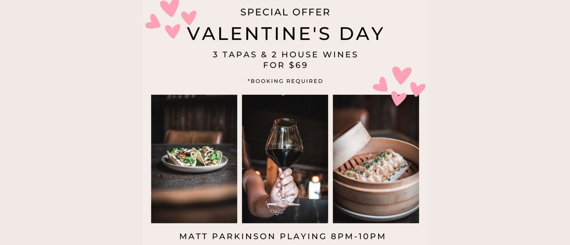 Valentine's Day Special - Matt Parkinson