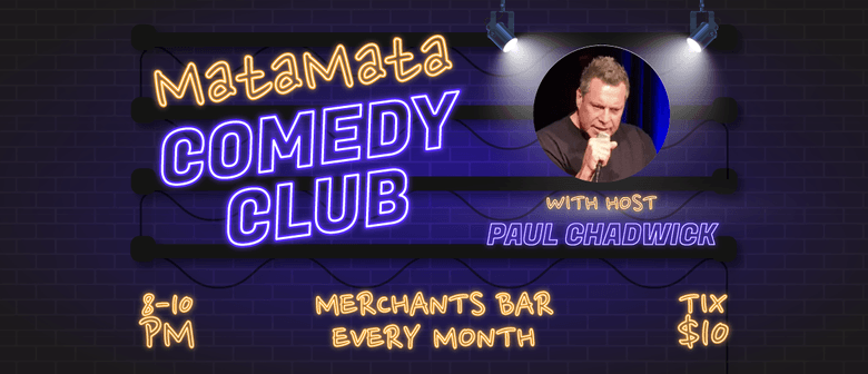 Matamata Comedy Club: CANCELLED