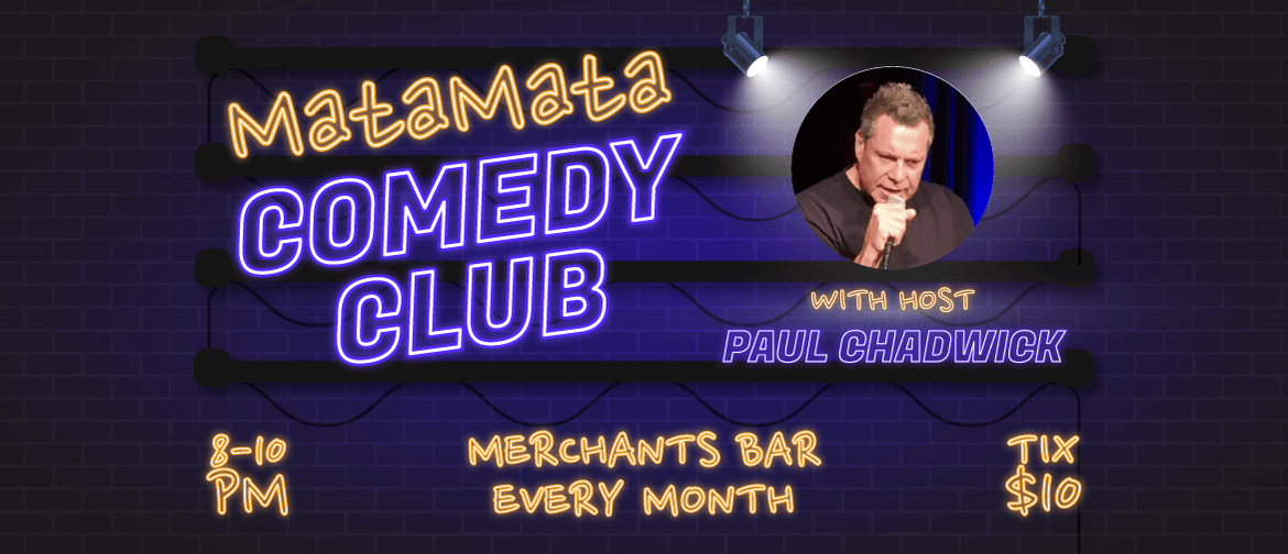 Matamata Comedy Club: CANCELLED