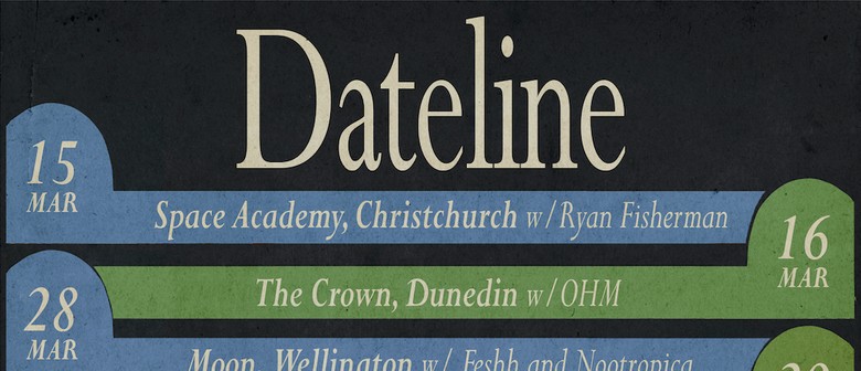 Dateline's 'Choose Me' Tour - Tāmaki Makaurau / Auckland