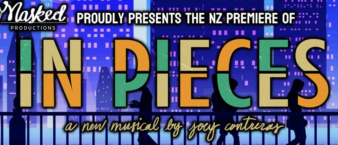 The New Zealand Premiere of "in Pieces" By Joey Contreras