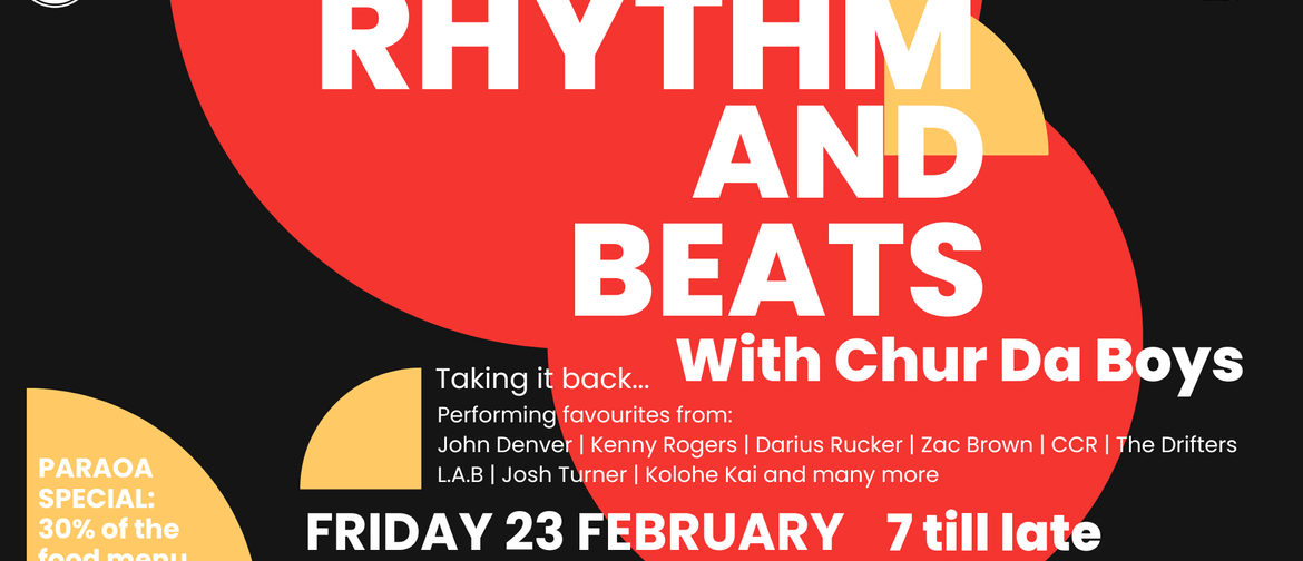Rhythm & Beats with Chur Da Boys