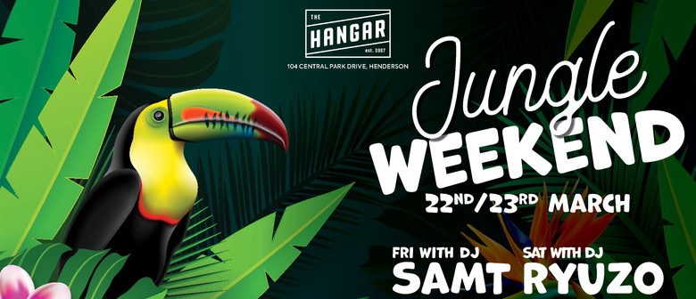 Jungle Weekend At the Hangar