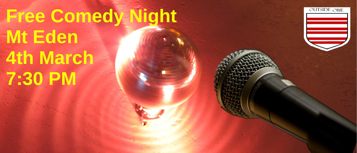 A mic is held to a mirror ball. Text reads Free Comedy Night Mt Eden 4th March 7:30 PM
